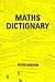 Maths Dictionary