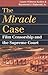 The Miracle Case by Laura Wittern-keller