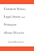 Common Sense, Legal Sense a...