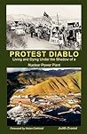 Protest Diablo by Judith Evered