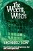 The Weem Witch by Leonard Low The Weem Witch by Leonard Low