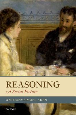 Reasoning: A Social Picture (Hardcover)