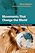 Movements That Change the World by Steve Addison