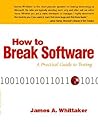How to Break Software: A Practical Guide to Testing W/CD How to Break Software: A Practical Guide to Testing W/CD