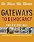 Gateways to Democracy: An Introduction to American Government, Essentials