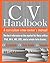 CV Handbook: A curriculum vitae owner's manual