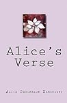 Alice's Verse by Alice Batchelor Hambright