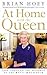 At Home with the Queen: Life through the Keyhole of the Royal Household