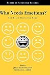 Who Needs Emotions?: The Brain Meets the Robot (Series in Affective Science)
