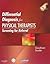 Differential Diagnosis for Physical Therapists by Catherine C. Goodman MBA  P...