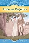 Pride and Prejudice (Calico Illustrated Classics Set 4) Pride and Prejudice (Calico Illustrated Classics Set 4)