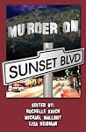 Murder on Sunset Boulevard Murder on Sunset Boulevard