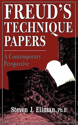 Freud's Technique Papers: A Contemporary Perspective (Hardcover)