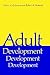 Adult Development by Calvin A. Colarusso