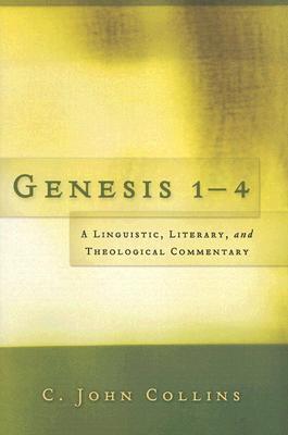 Genesis 1–4: A Linguistic, Literary, and Theological Commentary (Paperback)