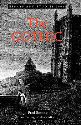 The Gothic (Essays and Studies, 54)