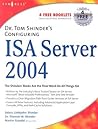 Dr. Tom Shinder's Configuring ISA Server 2004