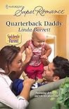 Quarterback Daddy by Linda Barrett