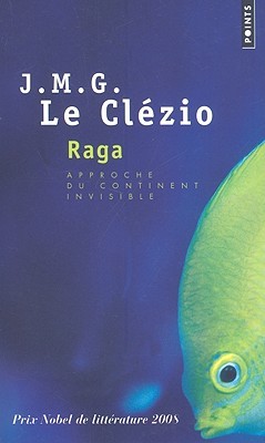Raga, approche du continent invisible (Mass Market Paperback)