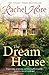 The Dream House by Rachel Hore
