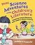 MORE Science Adventures with Children's Literature: Reading Comprehension and Inquiry-Based Science (Through Children's Literature)