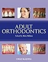Adult Orthodontics Adult Orthodontics