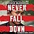 Never Fall Down: A Boy Soldier's Story of Survival