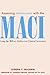 Assessing Adolescents with the MACI: Using the Millon Adolescent Clinical Inventory