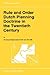 Rule and Order Dutch Planning Doctrine in the Twentieth Century (GeoJournal Library, 28)