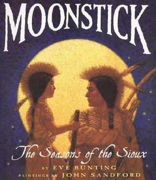 Moonstick: The Seasons of the Sioux – A Glorious Picture Book About Growing Up in a Native American Tribe for Kids (Ages 4-8) (Trophy Picture Books (Paperback))