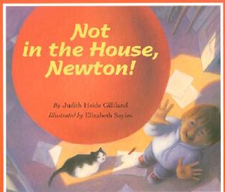 Not in the House, Newton! (Paperback)