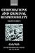Corporations and Criminal Responsibility (Oxford Monographs on Criminal Law and Justice)