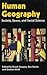 Human Geography by Derek Gregory