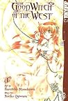 Good Witch of the West, Volume 1 by Noriko Ogiwara