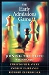 The Early Admissions Game: Joining the Elite, With a New Chapter