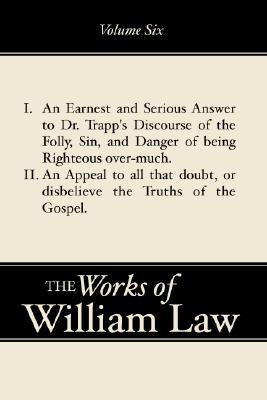 An Earnest and Serious Answer to Dr Trapp's Discourse; An Appeal to All Who Doubt the Truths of the Gospel