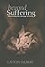 Beyond Suffering by Layton Talbert