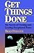 Get Things Done by Brad Fregger