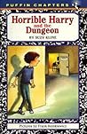 Horrible Harry and the Dungeon (Horrible Harry #7) Horrible Harry and the Dungeon (Horrible Harry #7)