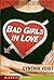 Bad Girls In Love (Bad Girl...