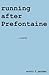Running After Prefontaine: ...
