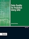 Data Quality for Analytics Using SAS