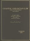 Coastal and Ocean Law (American Casebook Series)