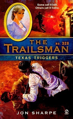 Texas Triggers (The Trailsman #328)
