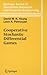 Cooperative Stochastic Differential Games (Springer Series in Operations Research and Financial Engineering)