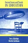 Current Issues and Trends In Education
