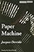 Paper Machine (Cultural Memory in the Present)
