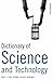 Dictionary of Science and Technology
