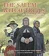 The Salem Witch Trials by Jane Yolen