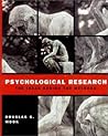 Psychological Research: The Ideas Behind the Methods